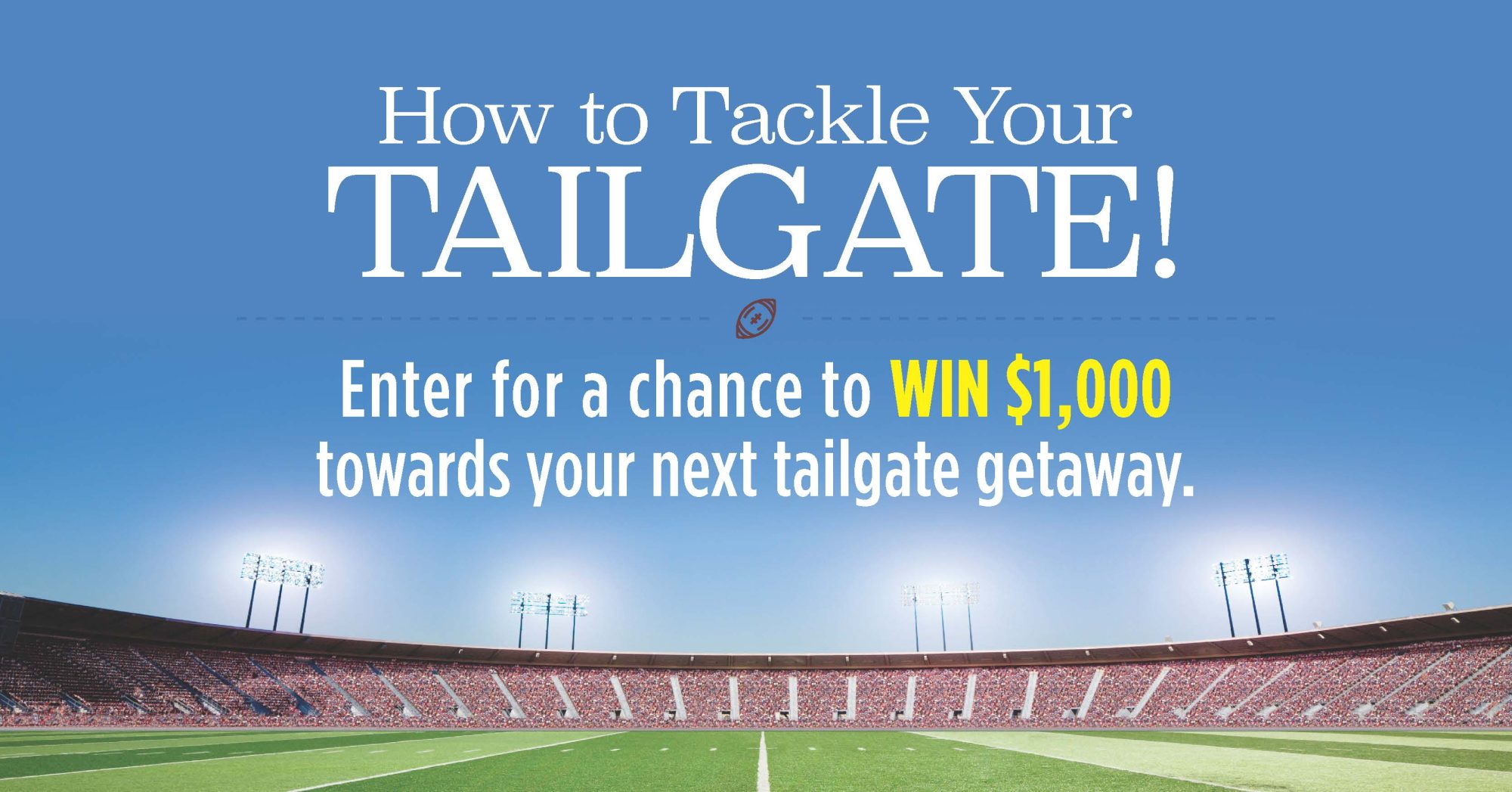 Midwest Living Tailgate Sweepstakes